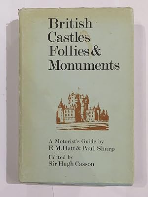 Seller image for British Castles Follies and Monuments for sale by St Marys Books And Prints