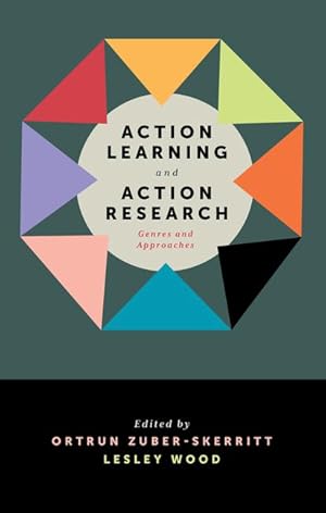 Immagine del venditore per Action Learning and Action Research: Genres and Approaches venduto da moluna
