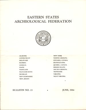 Image du vendeur pour Eastern States Archeoloogical Federation Bulletin No. 23; June, 1964 mis en vente par Clausen Books, RMABA