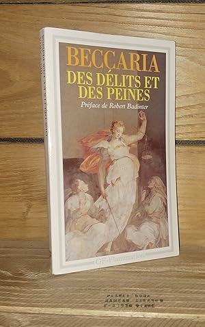 DES DELITS ET DES PEINES : Préface de Robert Badinter