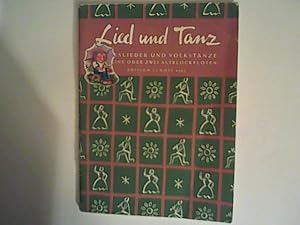 Bild des Verkufers fr Lied und Tanz. Volkslieder und Volkstnze fr zwei Altblockflten zum Verkauf von ANTIQUARIAT FRDEBUCH Inh.Michael Simon