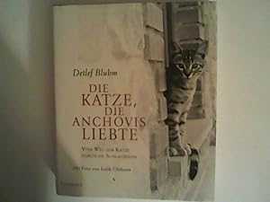 Bild des Verkufers fr Die Katze, die Anchovis liebte zum Verkauf von ANTIQUARIAT FRDEBUCH Inh.Michael Simon