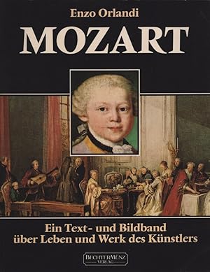 Immagine del venditore per Mozart: Ein Text- und Bildband ber Leben und Werk des Knstlers. Text: Gino Pugnetti. venduto da Buch von den Driesch