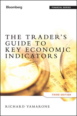 Immagine del venditore per The Trader's Guide to Key Economic Indicators (Hardback or Cased Book) venduto da BargainBookStores