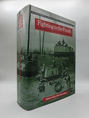 Seller image for Fighting to the Finish: The Australian Army in the Vietnam War 1969-1975 - SIGNED for sale by Barclay Books