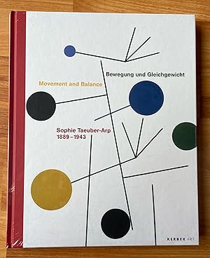 Bild des Verkufers fr Bewegung und Gleichgewicht. Movement and Balance. Sophie Taeuber-Arp 1889-1943 zum Verkauf von Ursula Sturm