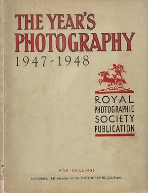 Bild des Verkufers fr The Year's Photography: 1947-1948. September 1947 Number of the Photographic Journal. zum Verkauf von Buch von den Driesch
