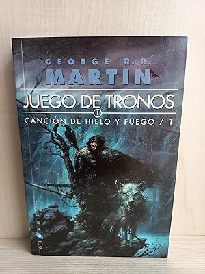 CANCION DE HIELO 1 - JUEGO DE TRONOS. MARTIN, GEORGE R.R.. Libro