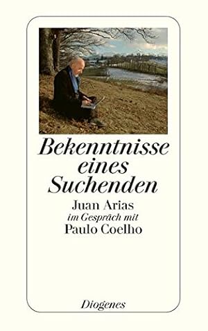 Imagen del vendedor de Bekenntnisse eines Suchenden. Juan Arias im Gesprch mit Paulo Coelho a la venta por Gabis Bcherlager