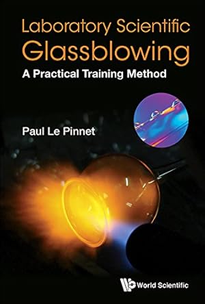 Seller image for Laboratory Scientific Glassblowing: A Practical Training Method [Hardcover ] for sale by booksXpress