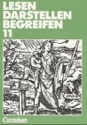 Imagen del vendedor de Lesen Darstellen Begreifen - Sekundarstufe II: Lesen, Darstellen, Begreifen, Ausgabe Sekundarstufe II, 11. Schuljahr a la venta por Gabis Bcherlager