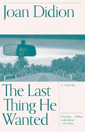 Seller image for The Last Thing He Wanted (Paperback) for sale by Grand Eagle Retail