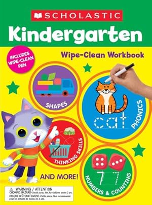 Imagen del vendedor de Kindergarten Wipe-Clean Workbook by Scholastic Teaching Resources [Paperback ] a la venta por booksXpress