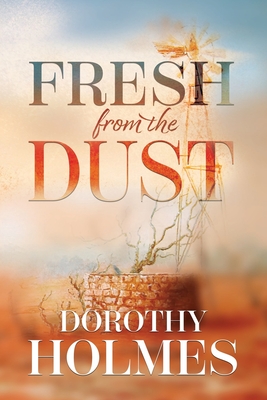 Image du vendeur pour Fresh from the Dust (Paperback or Softback) mis en vente par BargainBookStores