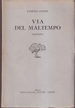 Imagen del vendedor de Via del maltempo Racconto a la venta por Libreria Tara