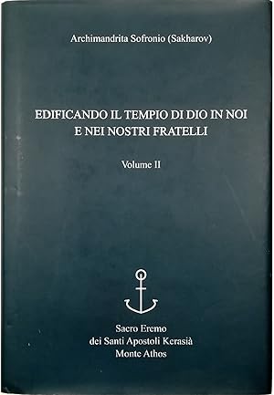 Imagen del vendedor de Edificando il tempio di Dio in noi e nei nostri fratelli Volume II a la venta por Libreria Tara