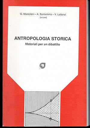 Image du vendeur pour Antropologia storica Materiali per un dibattito mis en vente par Libreria Tara