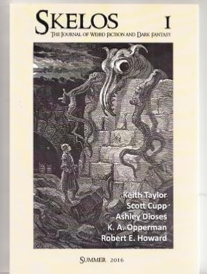 Bild des Verkufers fr Skelos 1: The Journal Of Weird Fiction And Dark Fantasy zum Verkauf von COLD TONNAGE BOOKS