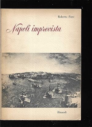 Imagen del vendedor de Napoli imprevista a la venta por Libreria Tara