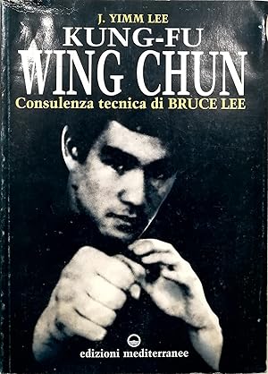 Imagen del vendedor de Kung Fu Wing Chun a la venta por Libreria Tara