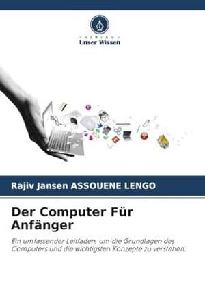 Seller image for Der Computer Fr Anfnger for sale by BuchWeltWeit Ludwig Meier e.K.