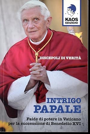 Immagine del venditore per Intrigo papale venduto da Libreria Tara