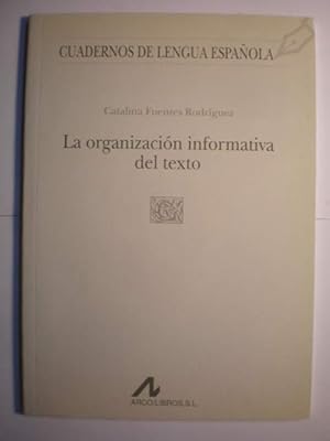 Imagen del vendedor de La organizacin informativa del texto a la venta por Librera Antonio Azorn