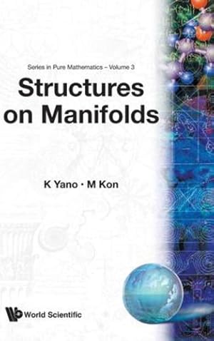 Image du vendeur pour Structures on Manifolds (Pure Mathematics) [Hardcover ] mis en vente par booksXpress