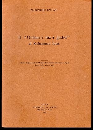 Immagine del venditore per Il "Gulsan-i raz-i gadid" di Muhammad Iqbal Estratto dagli Annali dell'Istituto Universitario Orientale di Napoli Nuova Serie, volume VIII venduto da Libreria Tara