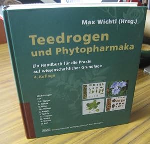 Teedrogen und Phytopharmaka. Ein Handbuch für die Praxis auf wissenschaftlicher Grundlage.