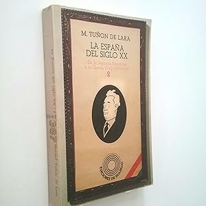 Imagen del vendedor de La Espaa del siglo XX. 2. De la Segunda Repblica a la Guerra Civil (1931-1936) a la venta por MAUTALOS LIBRERA