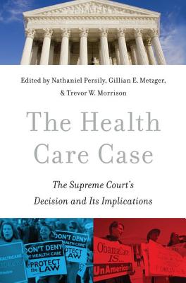 Immagine del venditore per The Health Care Case: The Supreme Court's Decision and Its Implications (Paperback or Softback) venduto da BargainBookStores