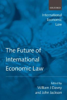 Bild des Verkufers fr The Future of International Economic Law (Paperback or Softback) zum Verkauf von BargainBookStores