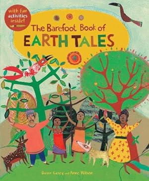 Bild des Verkufers fr The Barefoot Book of Earth Tales zum Verkauf von WeBuyBooks