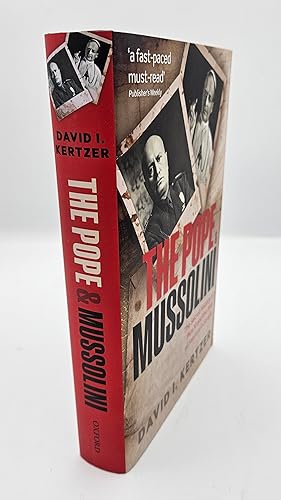 Immagine del venditore per The Pope and Mussolini: The Secret History of Pius XI and the Rise of Fascism in Europe venduto da Green Ink Booksellers