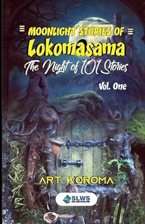 Seller image for Moonlight Stories of Lokomasama (Paperback) for sale by Grand Eagle Retail