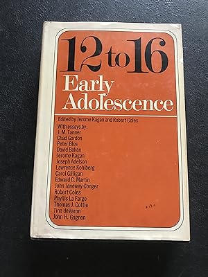 Seller image for Twelve to Sixteen: Early Adolescence for sale by Sheapast Art and Books