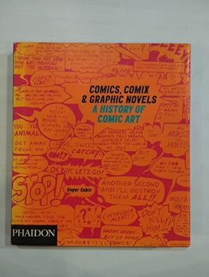 Seller image for Comics, Comix & Graphic novels. A history of comic art for sale by Saturnlia Llibreria