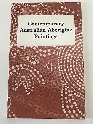 Seller image for Contemporary Australian Aborigine Paintings for sale by Sheapast Art and Books