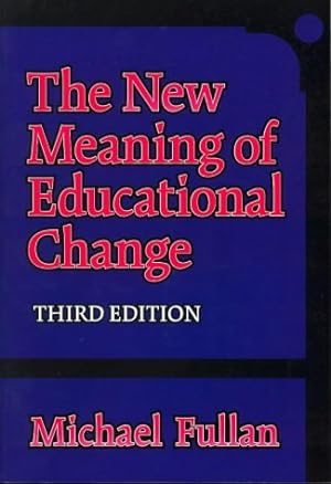 Imagen del vendedor de The New Meaning of Educational Change a la venta por WeBuyBooks