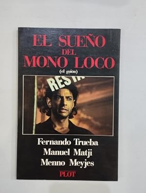 Imagen del vendedor de El sueo del mono loco (el guin) a la venta por Saturnlia Llibreria