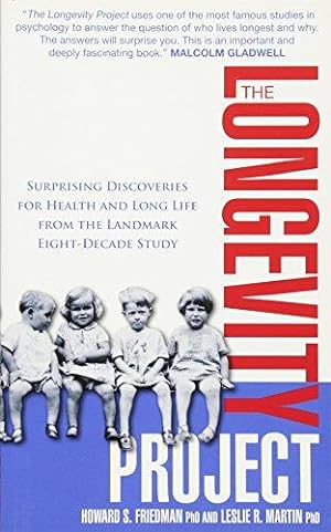 Bild des Verkufers fr The Longevity Project: Surprising Discoveries for Health and Long Life from the Landmark Eight Decade Study zum Verkauf von WeBuyBooks