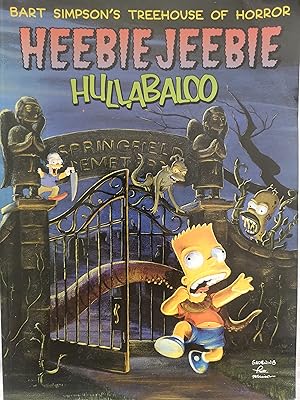 Seller image for Heebie Jeebie Hullabaloo (Bart Simpson's Treehouse of Horror) for sale by Karmakollisions