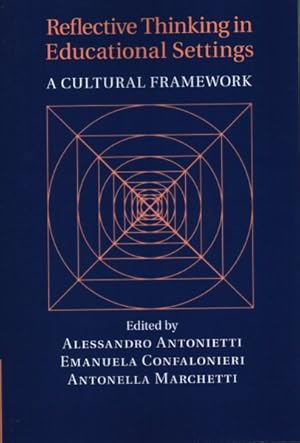 Seller image for Reflective Thinking in Educational Settings : A Cultural Framework for sale by GreatBookPrices