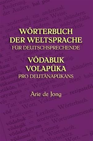 Seller image for W Rterbuch Der Weltsprache F R Deutschsprechende: V Dabuk Volap Ka Pro Deut Nap Kans for sale by GreatBookPrices