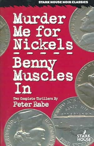 Seller image for Murder Me For Nickels And Benny Muscles In for sale by GreatBookPrices
