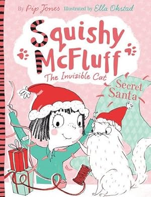 Imagen del vendedor de Squishy McFluff: Secret Santa: 1 (Squishy McFluff the Invisible Cat) a la venta por WeBuyBooks