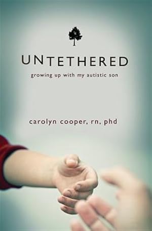 Imagen del vendedor de Untethered : Growing Up With My Autistic Son a la venta por GreatBookPrices