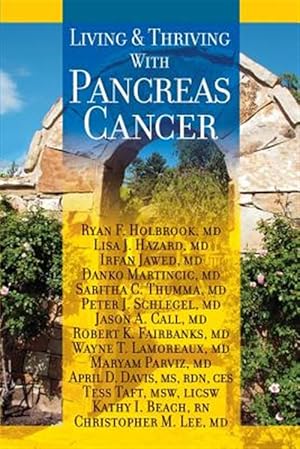 Seller image for Living and Thriving with Pancreas Cancer for sale by GreatBookPrices