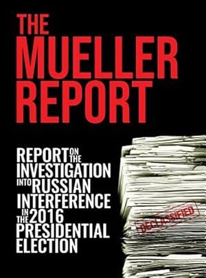 Bild des Verkufers fr The Mueller Report zum Verkauf von GreatBookPrices
